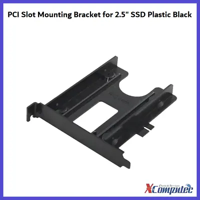 $14 • Buy PCI Slot Mounting Bracket For 2.5  SSD HDD Bracket Dock Holder Plastic Black