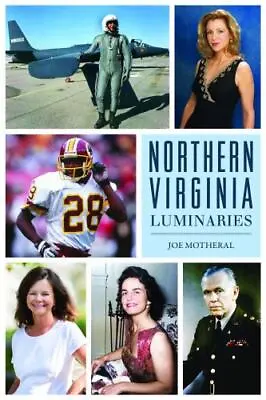 $16.79 • Buy Northern Virginia Luminaries, VA, American Chronicles