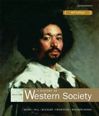 A History Of Western Society Since 13... McKay John P • $10.99