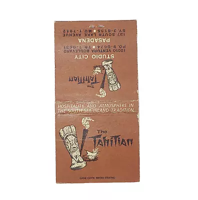 Vintage Matchbook Cover - The Tahitian Restaurant Pasadena CA 60's TIKI Hawaiian • $6.95