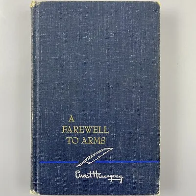 A Farewell To Arms By Hemingway 1957 Scribner’s Sons HC Classic Literature • $4.49