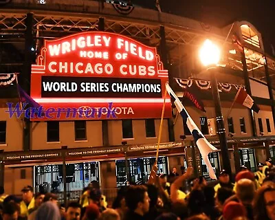 2016 Wrigley Field Sign Chicago Cubs World Champions  Color 8 X 10 Photo Picture • $5.59