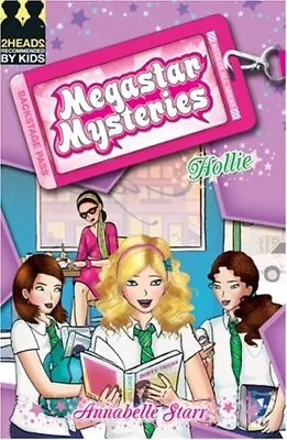 Hollie (Megastar Mysteries)-Annabelle Starr-Paperback-1405232498-Good • £2.29