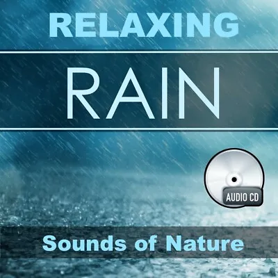 Relaxing Rain Audio CD - Sounds Of Nature For Sleep Background Noise And Stress • £10.99