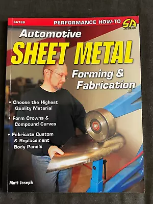 Automotive Sheet Metal Forming & Fabrication SA196 By Matt Joseph • $15