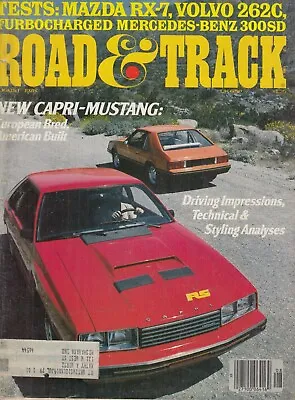 Road & Track August 1978 – Ford Capri & Mustang / Volvo 262C / Mercedes Benz 300 • $4.99