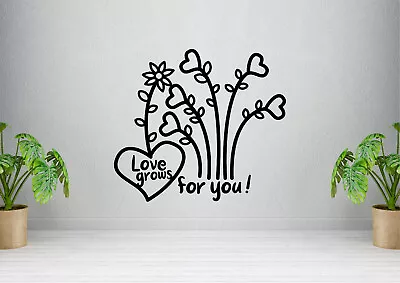 Love Grows For You - Sticker Vinyl Decal Nature Plants Cute Design Home Wall Art • £3.36