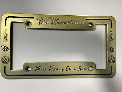 Walt Disney World  Where Dreams Come True  Golden Color License Plate Frame • $19.50