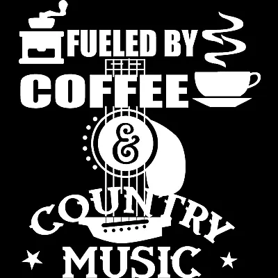 Fueled By Coffee & Country Music Wall Sticker Decal Quote Kitchen Home DÃƒÂ©cor • £13.49