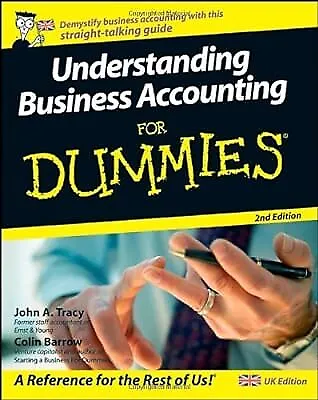 Understanding Business Accounting For Dummies Barrow Colin & Tracy John A. U • £2.85