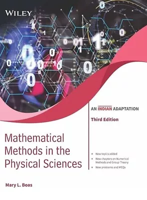 Mathematical Methods In The Physical Sciences 3E By Mary L Boas INTERNATIONAL ED • $60