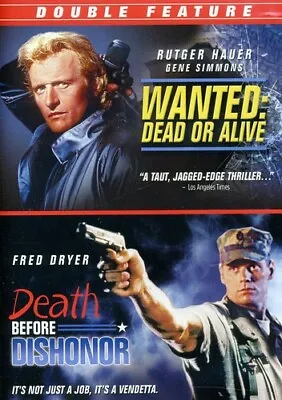 Wanted Dead Or Alive & Death Before Dishonor • $6.56