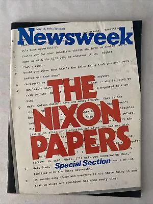 1974 May 13 Newsweek Magazine The Nixon Papers Special Section (MH871) • $15.99