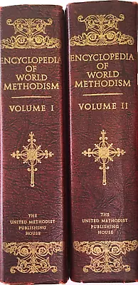 Encyclopedia Of World Methodism - 2 VOLUME HARDBACK SET • $14.39