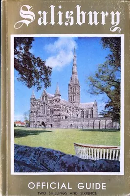 Salisbury Official Guide (1963). 192-Page Illustrated Softbck With Map. FreePost • £7.95