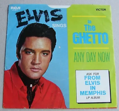 FREE SHIPPING Elvis Presley In The Ghetto/ Any Day Now ASK FOR BANNER PIC SLEEVE • $16