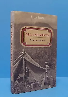 Osa And Martin: For The Love Of Adventure By Kelly Enright Signed • $30