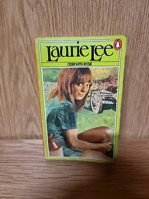 Laurie Lee (Paperback Book) Cider With Rosie Penguin-1974 (10b) • £4.10