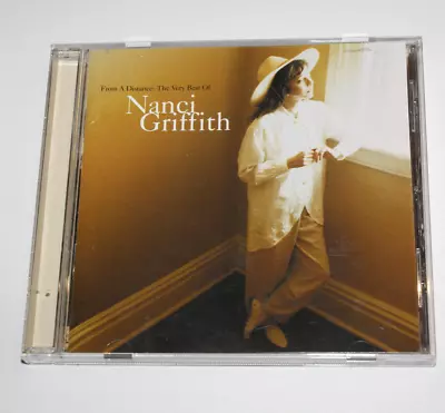 Nanci Griffith – From A Distance The Very Best Of Nanci Griffith CD • £3.49