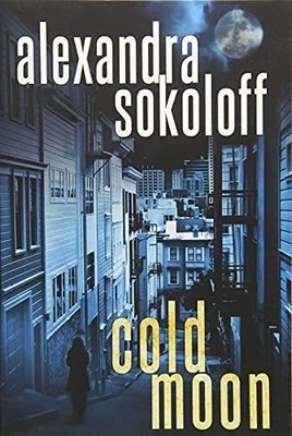 $21.35 • Buy Cold Moon: 3 (The Huntress/FBI Thri..., Sokoloff, Alexa