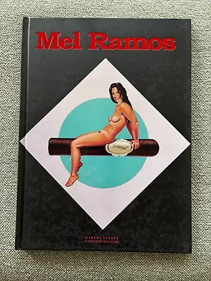 Mel Ramos Hardcover Lelivredart Marcel Strouk Galerie Rive Gauche Art Book • $45.22