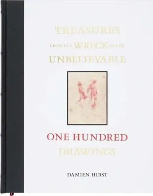 Damien Hirst: Treasures From The Wreck Of The Unbelievable One ... 9781906967826 • £170