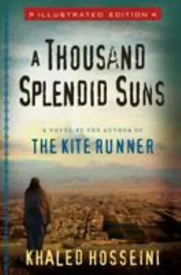 A Thousand Splendid Suns Illustrated Edition • $10.99