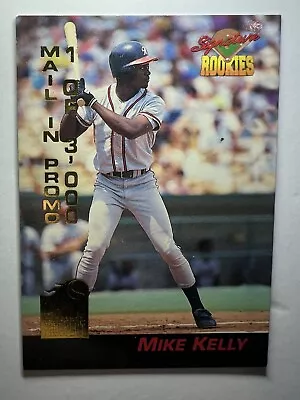 1994 Signature Rookies Hottest Prospects 1 Of 3000 #S5 Mike Kelly • $0.99