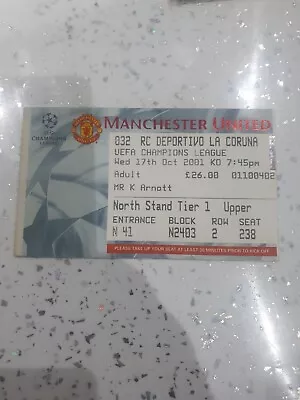 2001/02 Manchester United V Deportivo La Coruna Champions League Ticket  • £1.20