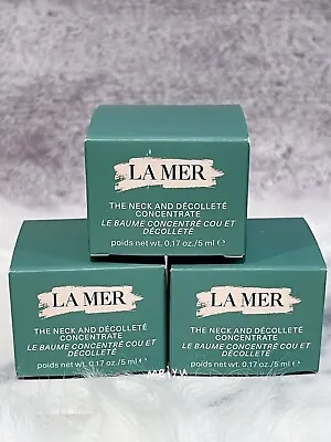 3 X La Mer The Neck And Decollete Concentrate Each 0.17oz/5ml Total 15ml NIB • $32.50