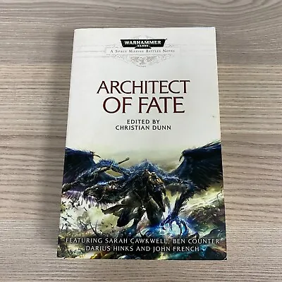 Architect Of Fate Paperback Space Marines Battles Novel Book 2012 Warhammer 40k • £9.95