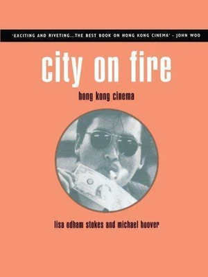£12 • Buy City On Fire: Hong Kong Cinema, Hoover, Michael, Good Condition, ISBN 1859842038