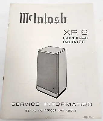 McIntosh XR-6 Isoplanar Radiator Service Information • $14