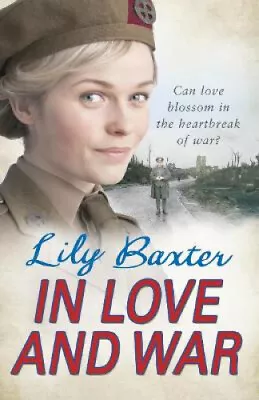 In Love And War By Lily Baxter • £8.91