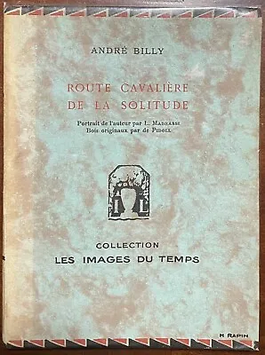 Andre Billy Route Cavaliere De La Solitude 1928 LIMITED Pidoll Woodcuts • $25