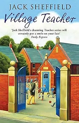 Village Teacher Sheffield Jack Used; Good Book • £2.36