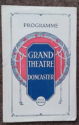 Grand Theatre Doncaster 1947 Variety Show 'Stars Of Performance'  • £5.99