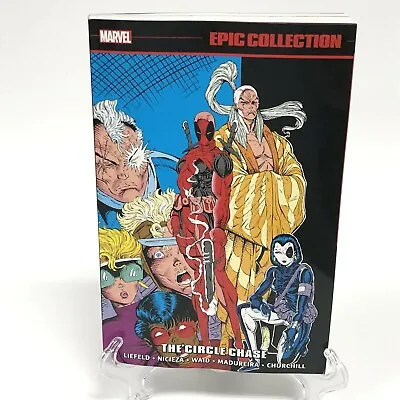 Deadpool Epic Collection Vol 1 Circle Chase New Marvel Comics TPB Paperback • $29.95