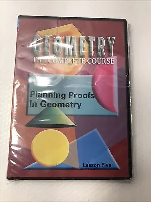 Geometry The Complete Course DVD Planning Proofs Two-Column Diagram New Sealed • $14.99