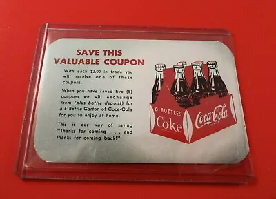 Coca-Cola Six Pack Coupon Card: Card With Each $2 Spent. 5 Coupons FREE 6 Pack • $19.95