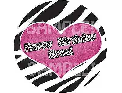 PINK ZEBRA HEART Edible Cake Topper Image Round Frosting Sheet PERSONALIZED! • $9.99