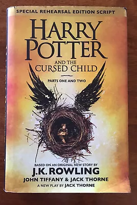 Harry Potter & The Cursed Child Parts 1 & 2 Special Rehearsal Edition Script HB • $10