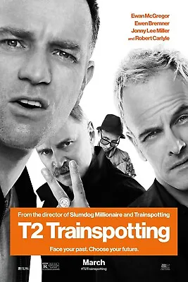 2017 Promo Poster Print  T2: Trainspotting  Film Wall Decor Gift Ewan McGregor • $10.99