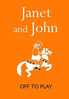 Janet And John: Off To Play (Janet And John Books) By Mabel O'Donnell 1840246154 • £3.49