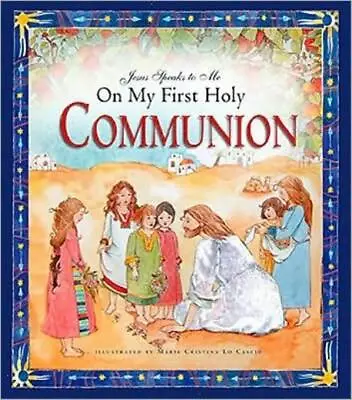 Jesus Speaks To Me On My First Holy Communion • $15.23