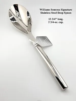 Williams Sonoma Signature Stainless Steel Deep Spoon 13 3/4  L 2 3/4-oz. Cap WS1 • $27.99