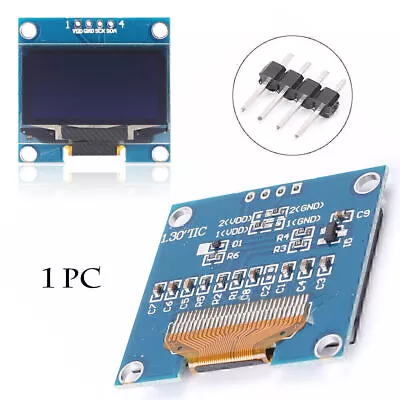 1.3  White OLED LCD Display Module IIC I2C Interface 128x64 3-5V For Arduino • $18.03