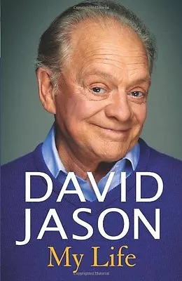 David Jason: My Life By David Jason • £3.62