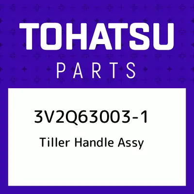 3V2Q63003-1 Tohatsu Tiller Handle Assy 3V2Q630031 New Genuine OEM Part • $125.09