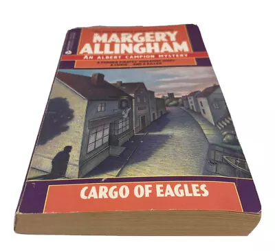 Cargo Of Eagles An Albert Campion Mystery By Margery Allingham: Hides A Curse • $9.98